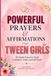 Powerful Libri GmbH Powerful Prayers & Affirmations for Tween Girls