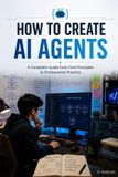How Libri GmbH How to Create AI Agents Paperback