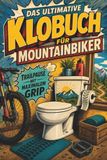Das tiptop Das ultimative Klobuch für Mountainbiker