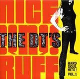Sonic Rendezvous The DT's - Nice 'N' Ruff (Hard Soul Hits! Vol. 1) (CD)