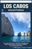 LOS CABOS REISEFÜHRER
