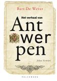 Het Pelckmans Het verhaal van Antwerpen