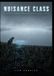 NUISANCE CLASS A Darkly Comic Monster Evolution LitRPG