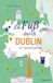 Zu Droste Verlag Zu Fuß durch Dublin