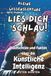 Kleine Wissenslektüre zur Künstlichen Intelligenz: Kleine Geschichten und große Fragen rund um eine stille Revolution