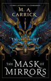 The Mask of Mirrors
