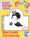 Easy Paper Toys Mermaid Christmas