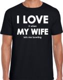 Bellatio Decorations Shoppartners Bv I love it when my wife lets me bowling shirt - grappig bowlen hobby t-shirt zwart heren - Cadeau bowler S