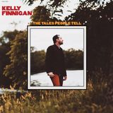Konkurrent Kelly Finnigan - The Tales People Tell (LP)