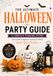 The Ultimate Halloween Party Guide