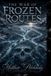 The War of Frozen Routes