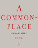 Raymond Steidl Verlag A Commonplace Book