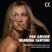 Outhere Vannina Santoni Par Amour (CD)