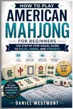 How Independently Published How to Play American Mahjong for Beginners