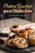 Postres Independently Published Postres Gourmet que se Venden Solos Paperback