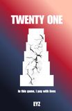 Twenty One