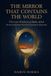 The Libri GmbH The Mirror That Contains the World: The Lost Wisdom of Baba Afzal — The Persian Philosopher Who Found God Inside the Human Soul