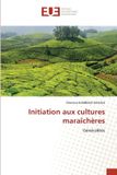 Initiation Editions Universitaires Europeennes Initiation aux cultures maraîchères