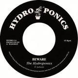 Sonic Rendezvous Partial The Hydroponics - Beware (7" Single)