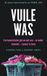 Vuile Spectrum Vuile was