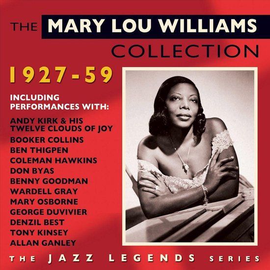 Collection Fabulous The Mary Lou Williams Collection 1927-59