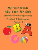 My First Words ABC Book for Kids: A to Z Alphabet Learning for Preschool & Kindergarten