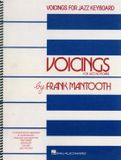 Voicings Hal Leonard Publishing Corporation Frank Mantooth - Voicings for jazz keyboard piano