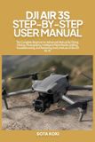 Dji Air 3s Step-By-Step User Manual