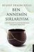 Ben Annemin Sirlariyim Paperback