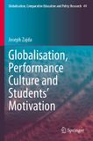 Globalisation, Springer Globalisation, Performance Culture and Students’ Motivation: 49