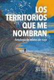 Los territorios que me nombran
