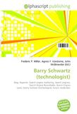 Barry OmniScriptum Barry Schwartz (technologist): Blog, Reporter, Search engine marketing, Search engines, Search Engine Roundtable, Search Engine Land, Danny Sullivan (technologist), Forum moderator Paperback