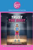 Trust the Shot