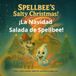 ¡La Spellbee ¡La Navidad Salada de Spellbee!: Cómo un pequeño error creó la Navidad más dulce de todas.