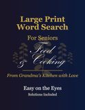 Large Print Word Search for Seniors: Food & Cooking