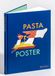Pasta Bol Pasta Poster