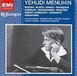 Violin EMI Music Distribution Yehudi Menuhin - Bazzini; Bloch; Dinicu et al