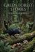 Green Libri GmbH Green Forest Stories Paperback
