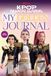 KPop Demon Hunters. My golden journal. Libro ufficiale