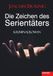 Die Engelsdorfer Verlag Die Zeichen des Serientäters
