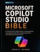 Microsoft Copilot Studio Bible
