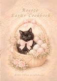 Rococo Rococo Easter Cookbook: Chocolate Eggs, Cookies and Traditional Easter Sweets