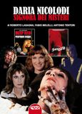 Daria Profondo Rosso Daria Nicolodi. Signora dei misteri