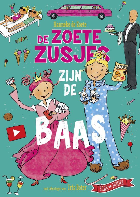 De Zoete Zusjes - De Zoete Zusjes zijn de baas (Hardcover)