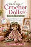 Handmade Crochet Dolls Guide For Beginners