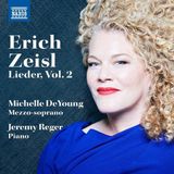 Outhere Naxos Michelle Deyoung & Jeremy Reger - Lieder By Erich Zeisl, Vol. 2 (CD)