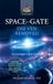 SPACE--GATE - The veil removed: Phoenix Journal No. 03: 27