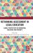 Rethinking Assessment in Legal Education: Global Perspectives on Innovation, Inclusion, and Integrity