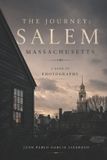 The Journey Series: Cities Across Massachusetts-The Journey