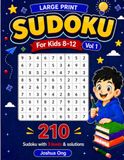 Large Print Sudoku for Kids 8-12 Vol 1